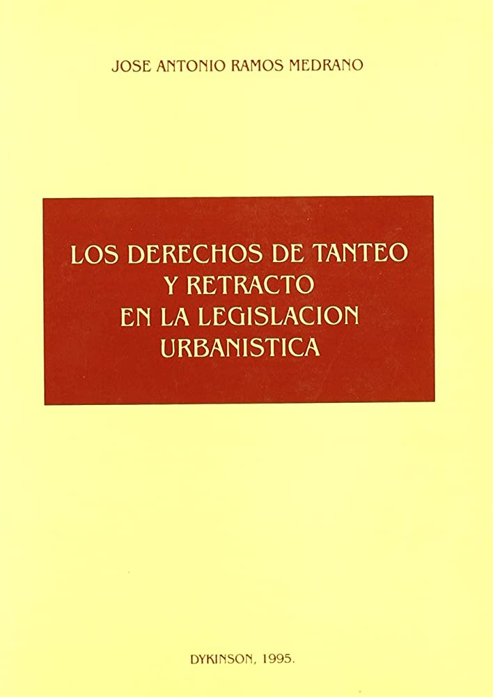 Imagen de portada del libro Los derechos de tanteo y retracto en la legislación urbanística