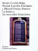 Imagen de portada del libro La banca y los mercados financieros