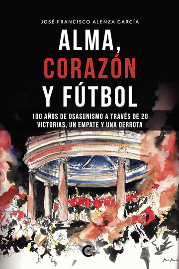 Imagen de portada del libro Alma, corazón y fútbol