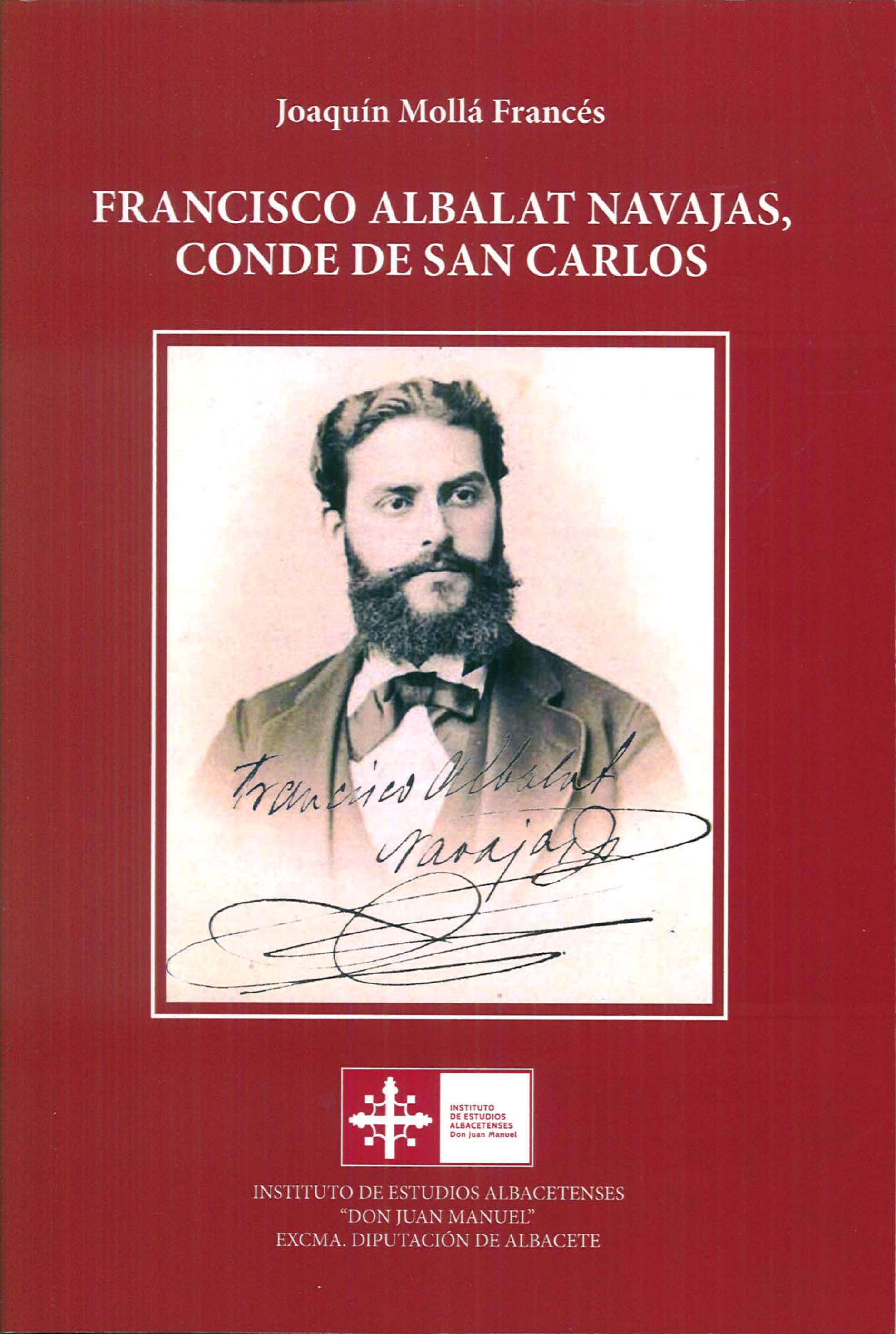 Imagen de portada del libro Francisco Albalat Navajas, conde de San Carlos
