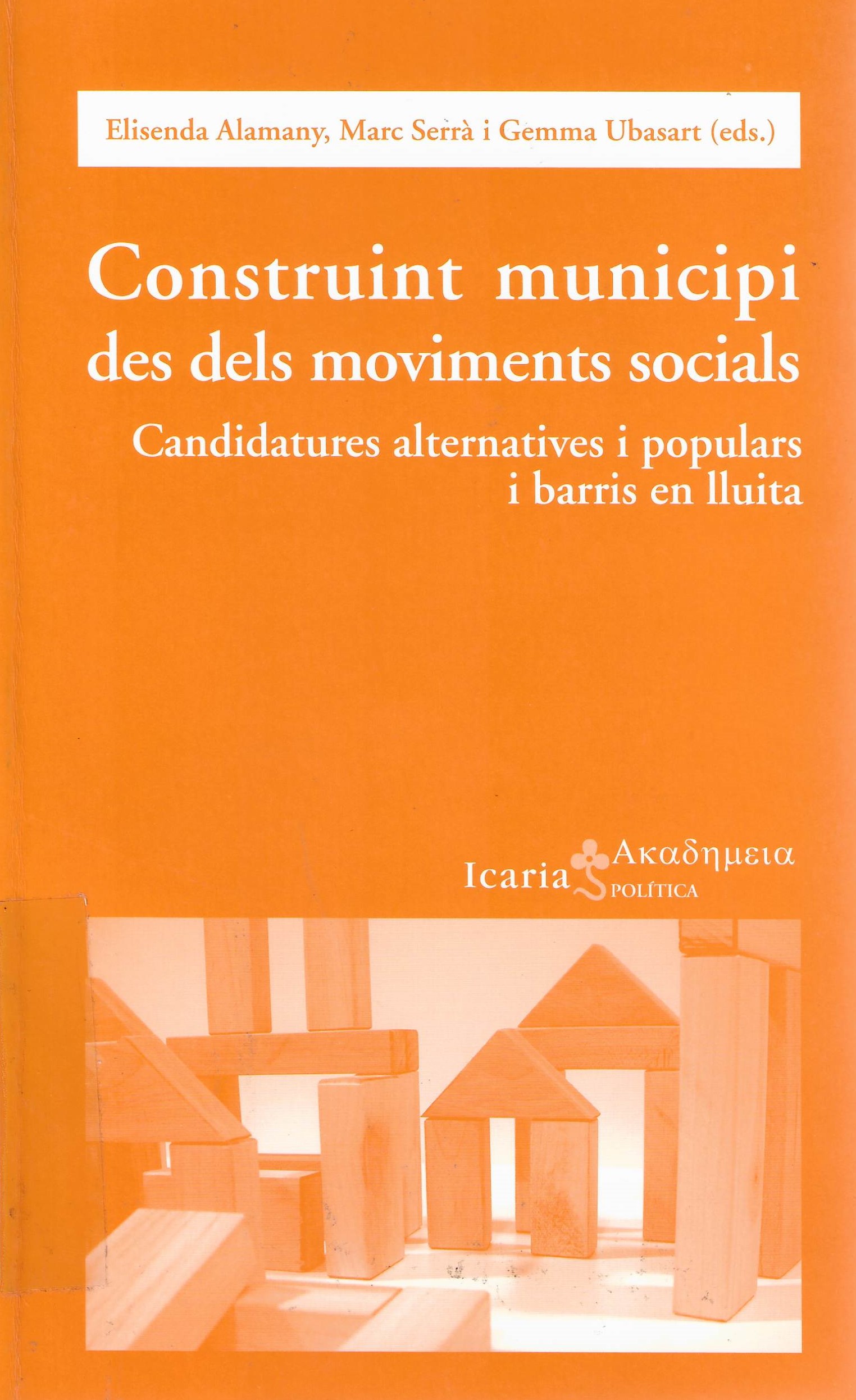 Imagen de portada del libro Construint municipi des dels moviments socials