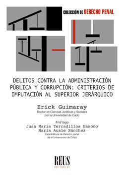 Imagen de portada del libro Delitos contra la administración pública y corrupción