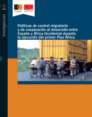 Imagen de portada del libro Políticas de control migratorio y de cooperación al desarrollo entre España y África Occidental durante la ejecución del primer Plan África