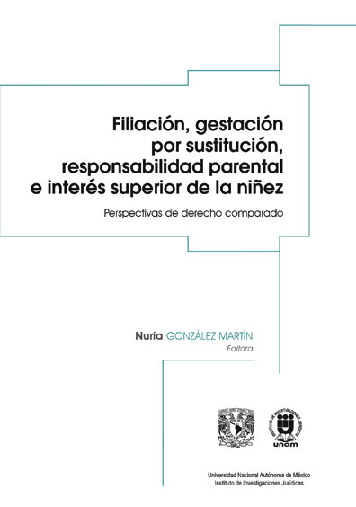 Imagen de portada del libro Filiación, gestación por sustitución, responsabilidad parental e interés superior de la niñez