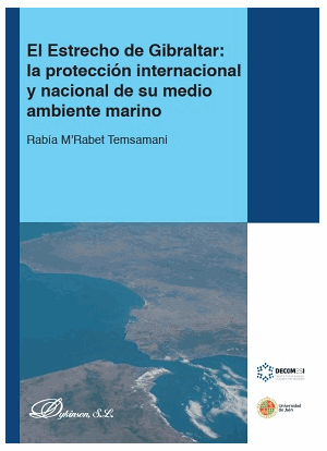 El Estrecho de Gibraltar: la protección internacional y nacional de su medio  ambiente marino - Dialnet