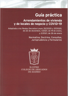 Imagen de portada del libro Guía práctica Arrendamientos de vivienda y de locales de negocio y COVID-19