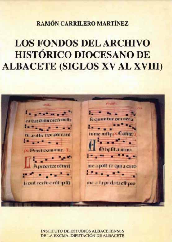 Imagen de portada del libro Los fondos del Archivo Histórico Diocesano de Albacete (siglos XV al XVIII)