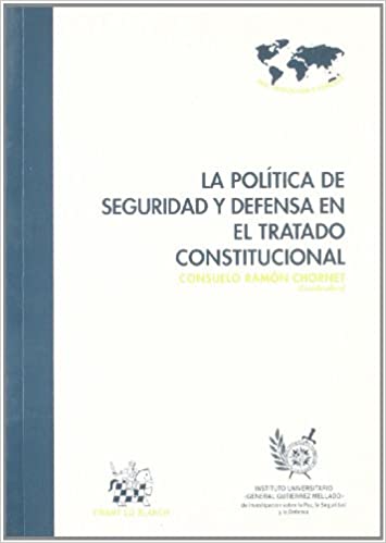 Imagen de portada del libro La política de seguridad y defensa en el tratado constitucional