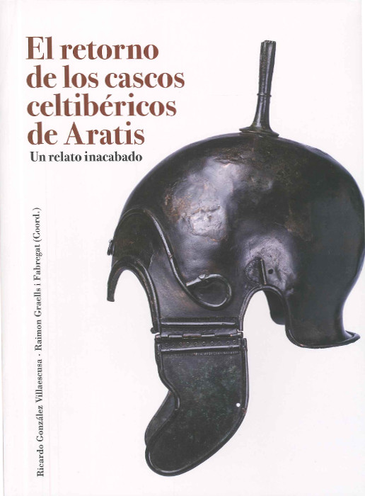 Imagen de portada del libro El retorno de los cascos celtibéricos de Aratis
