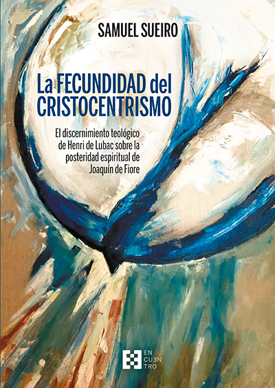 Imagen de portada del libro La fecundidad del cristocentrismo