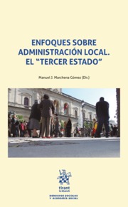 Imagen de portada del libro Enfoques sobre administración local. El "tercer estado"
