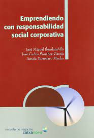 Imagen de portada del libro Emprendiendo con responsabilidad social corporativa