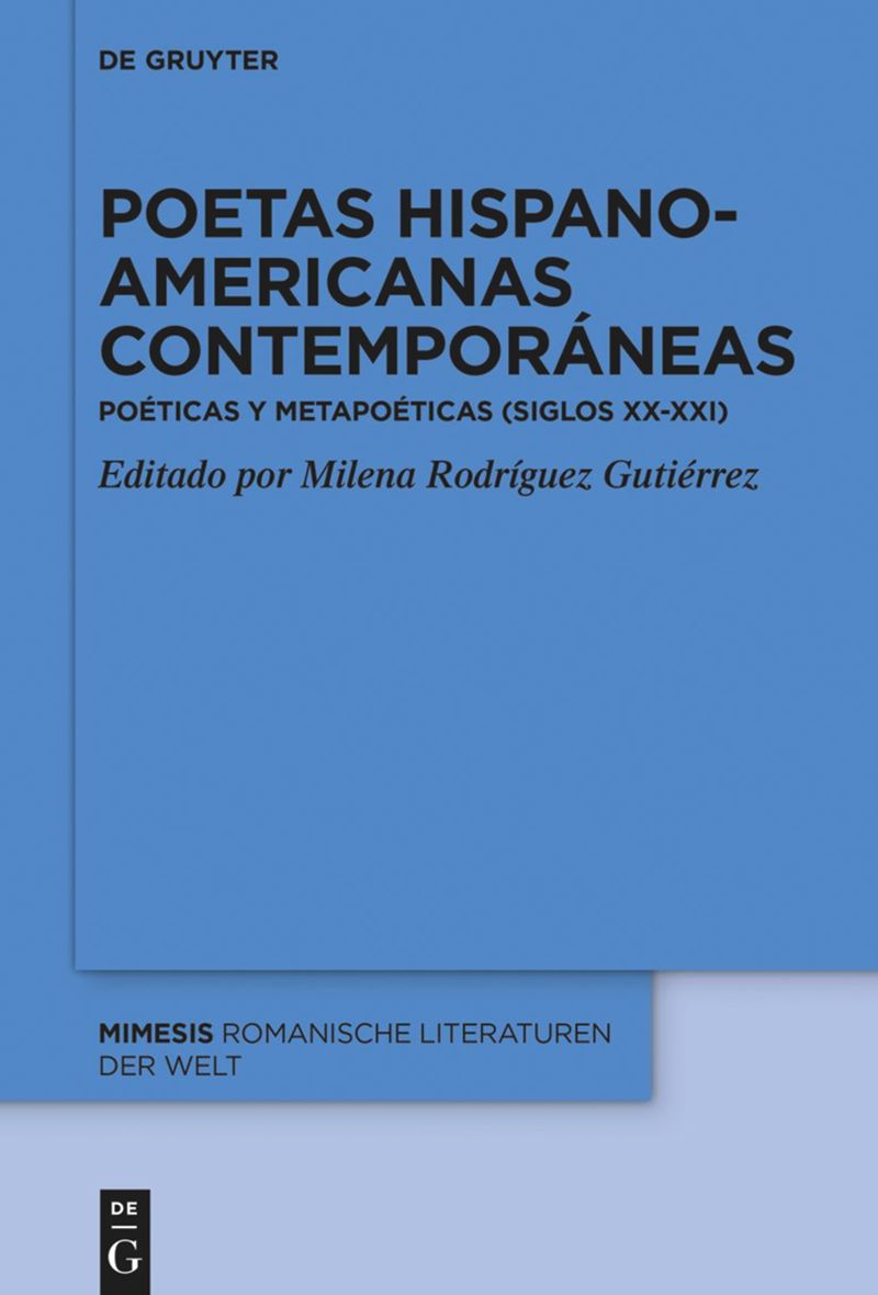 Imagen de portada del libro Poetas hispanoamericanas contemporáneas poéticas y metapoéticas (siglos XX-XXI)