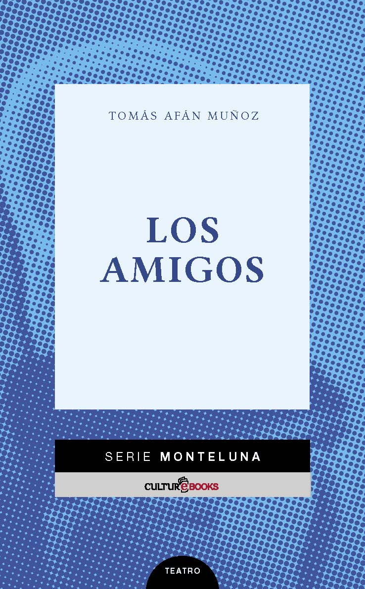 Imagen de portada del libro Los amigos