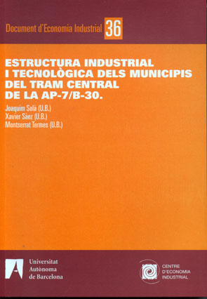 Imagen de portada del libro Estructura industrial i tecnològica dels municipis del tram central de la AP-7/B-30