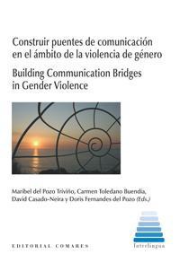 Imagen de portada del libro Construir puentes de comunicación en el ámbito de la violencia de género