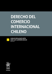 Imagen de portada del libro Derecho del comercio internacional chileno