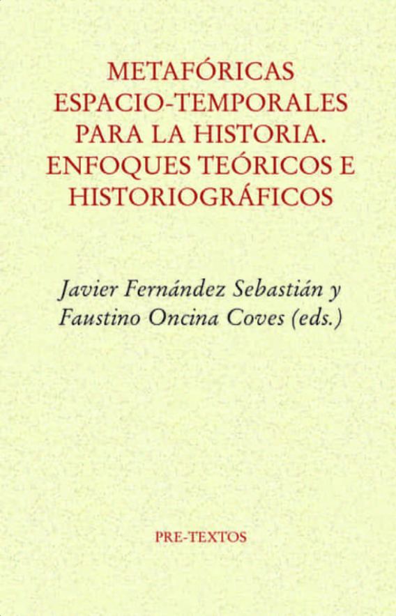 Imagen de portada del libro Metafóricas espacio-temporales para la historia