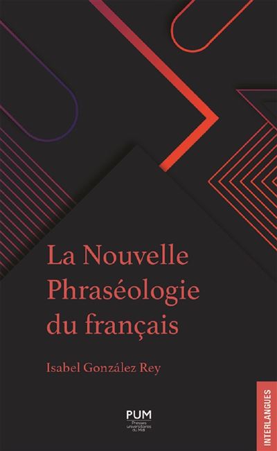 Imagen de portada del libro La nouvelle phraséologie du français
