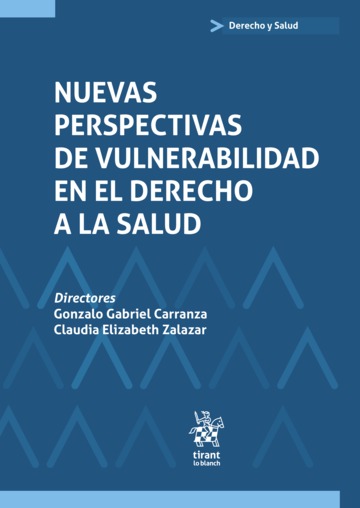Imagen de portada del libro Nuevas perspectivas de vulnerabilidad en el Derecho a la salud