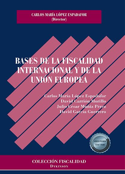Imagen de portada del libro Bases de la fiscalidad internacional y de la Unión Europea