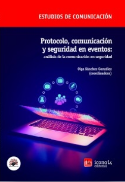 Imagen de portada del libro Protocolo, comunicación y seguridad en eventos