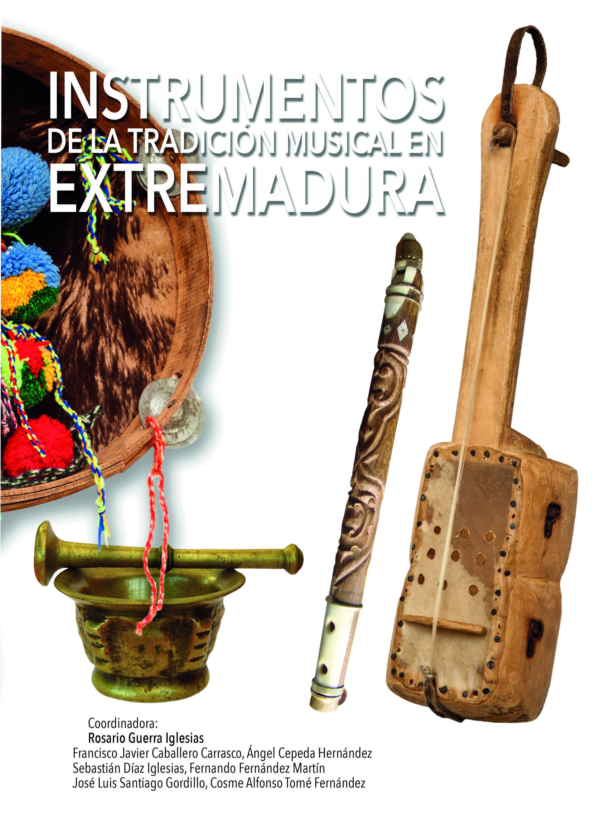 Imagen de portada del libro Instrumentos de la tradición musical en Extremadura