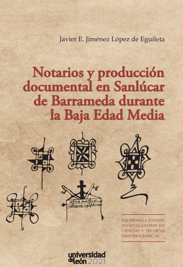 Imagen de portada del libro Notarios y producción documental en Sanlúcar de Barrameda durante la Baja Edad Media