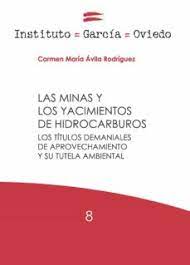 Imagen de portada del libro Las minas y yacimientos de hidrocarburos