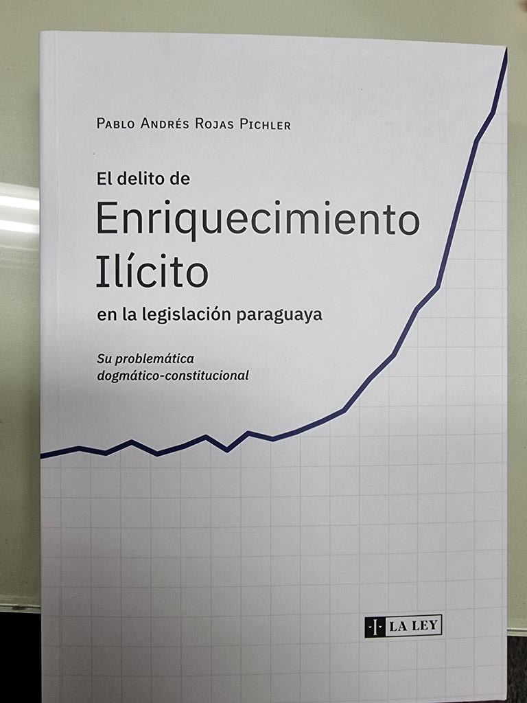 Imagen de portada del libro El delito de enriquecimiento ilícito en la legislación paraguaya