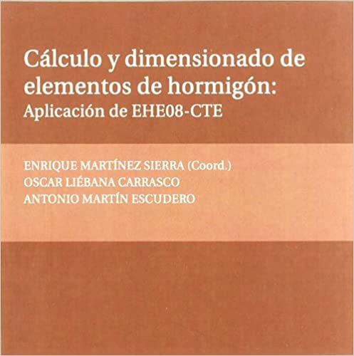 Imagen de portada del libro Cálculo y dimensionado de elementos de hormigón