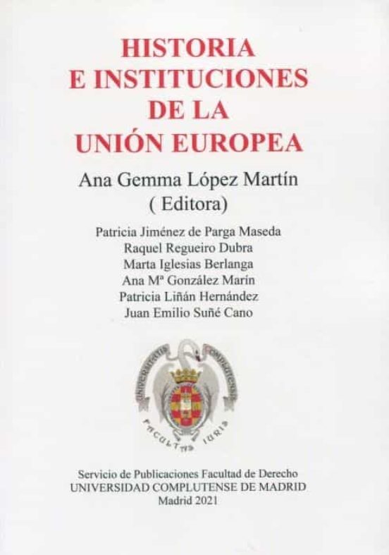 Imagen de portada del libro Historia e Instituciones de la Unión Europea