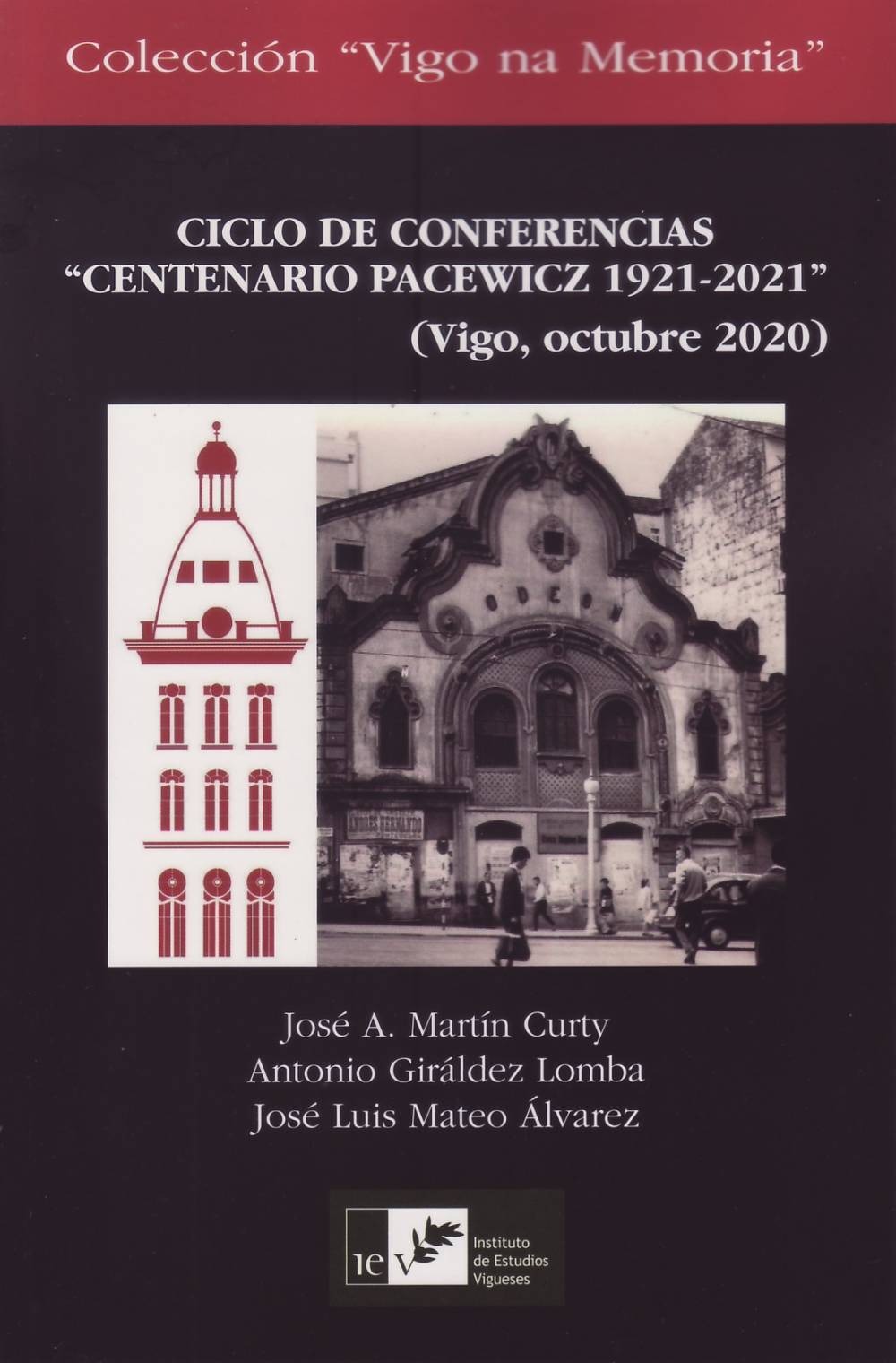 Imagen de portada del libro Ciclo de conferencias "Centenario Pacewicz 1921-2021", (Vigo, octubre 2020)