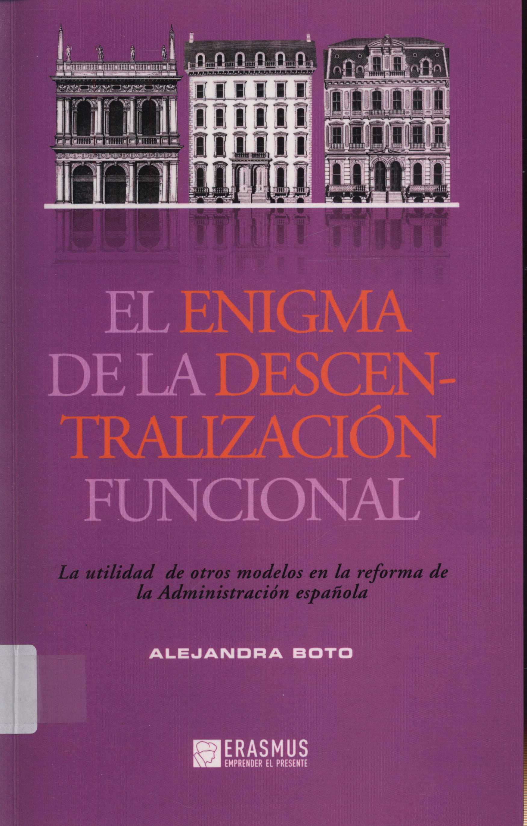 Imagen de portada del libro El enigma de la descentralización funcional