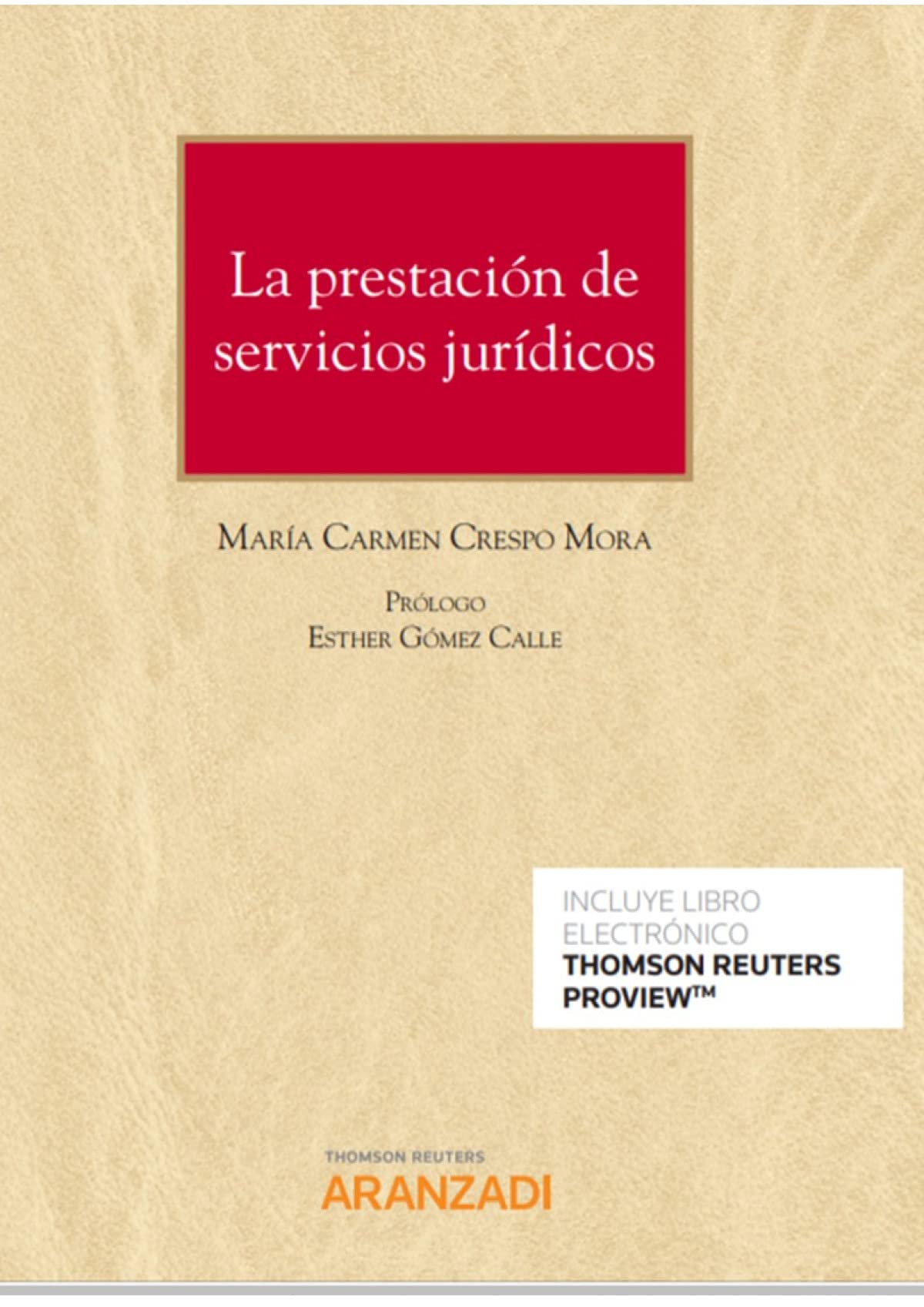 Imagen de portada del libro La prestación de servicios jurídicos