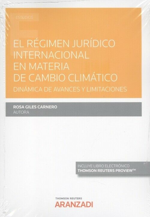 Imagen de portada del libro El régimen jurídico internacional en materia de cambio climático