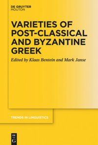 Imagen de portada del libro Varieties of Post-classical and Byzantine Greek