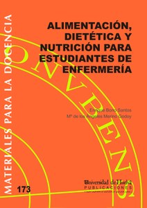 Imagen de portada del libro Alimentación, Dietética y Nutrición Para Estudiantes De Enfermería