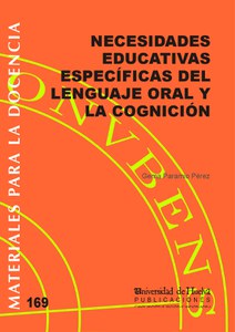 Imagen de portada del libro Necesidades Educativas Específicas del Lenguaje Oral y la Cognición