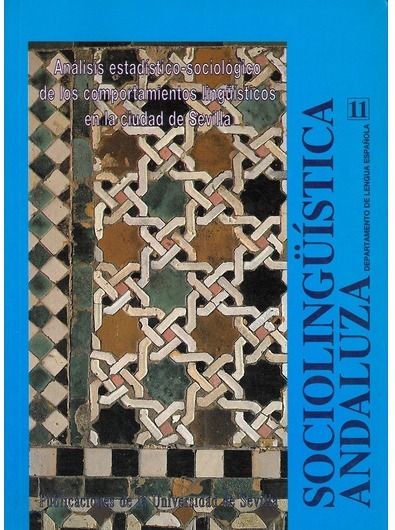 Imagen de portada del libro Análisis estadístico-sociológico de los comportamientos lingüísticos en la ciudad de Sevilla