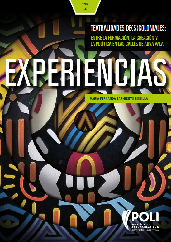 Imagen de portada del libro Experiencias. Teatralidades de(s)coloniales