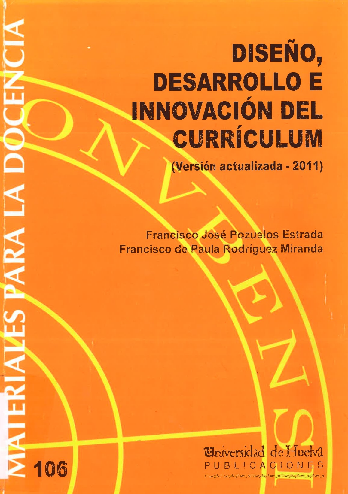 Imagen de portada del libro Diseño, Desarrollo e Innovación del Currículum