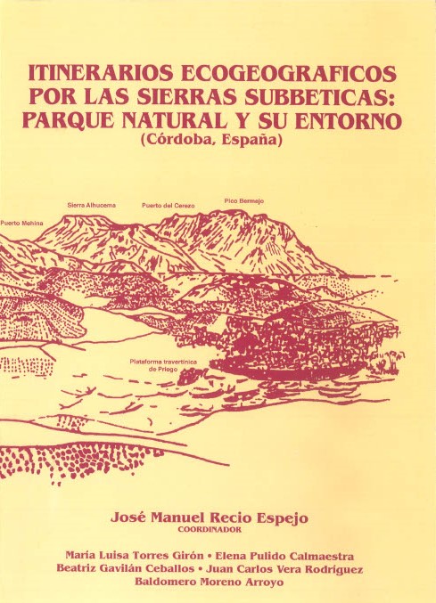 Imagen de portada del libro Itinerarios ecogeográficos por las sierras subbéticas: parque natural y su entorno