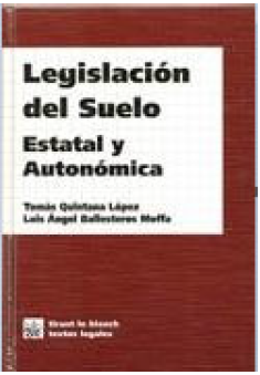Imagen de portada del libro Legislación del suelo estatal y autonómica