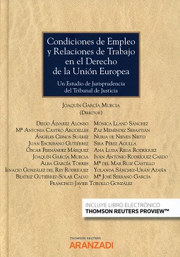 Imagen de portada del libro Condiciones de empleo y relaciones de trabajo en el Derecho de la Unión Europea