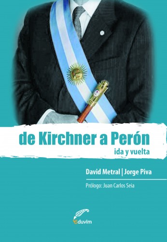 Imagen de portada del libro De Kirchner a Perón