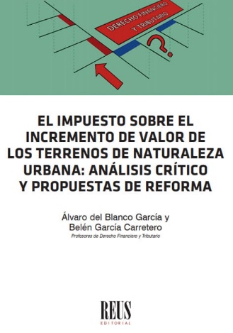 Imagen de portada del libro El impuesto sobre el incremento de valor de los terrenos de naturaleza urbana