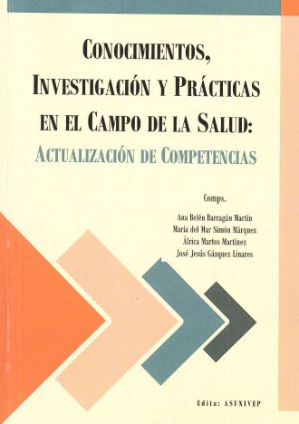 Imagen de portada del libro Conocimientos, investigación y prácticas en el campo de la salud