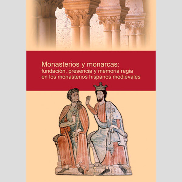 Imagen de portada del libro Monasterios y monarcas