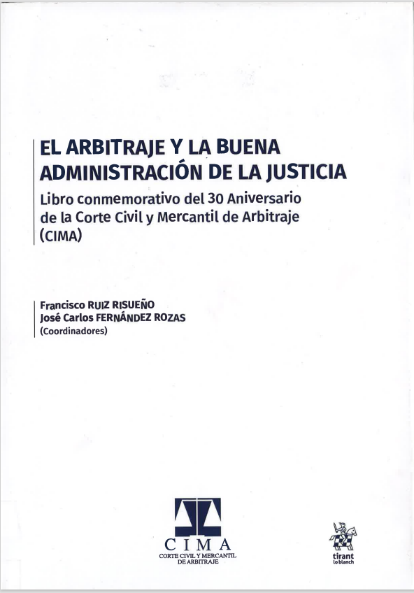 Imagen de portada del libro El arbitraje y la buena administración de la justicia